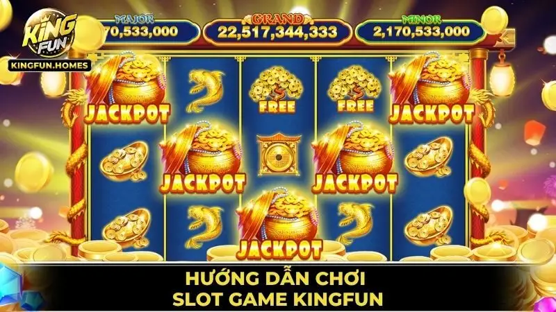 Slot Game Kingfun 2 Hướng Dẫn Chơi Slot Game Kingfun