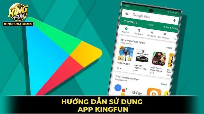Tải App Kingfun 3 Hướng Dẫn Sử Dụng App